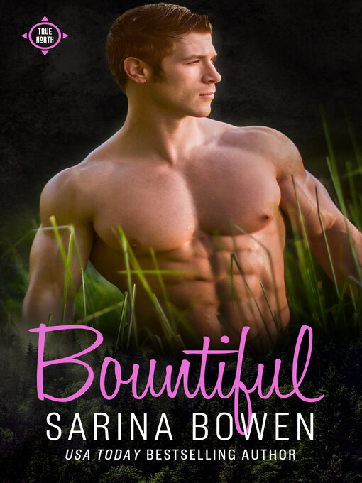 Title details for Bountiful by Sarina Bowen - Wait list